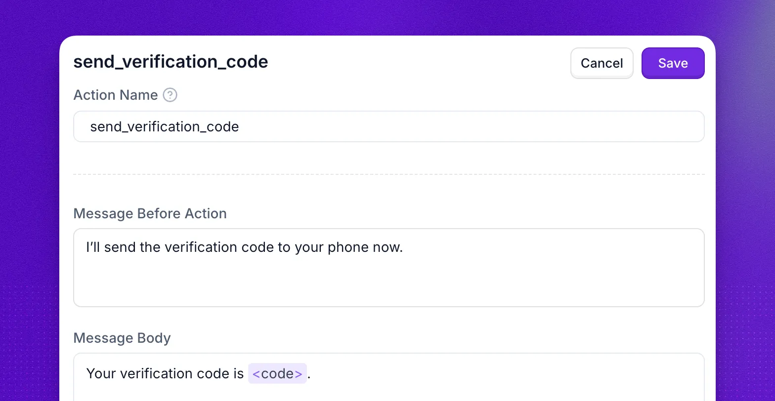 In-call messaging action named send_verification_code, with a Message Before Action announcing the SMS and a Message Body containing a code variable placeholder